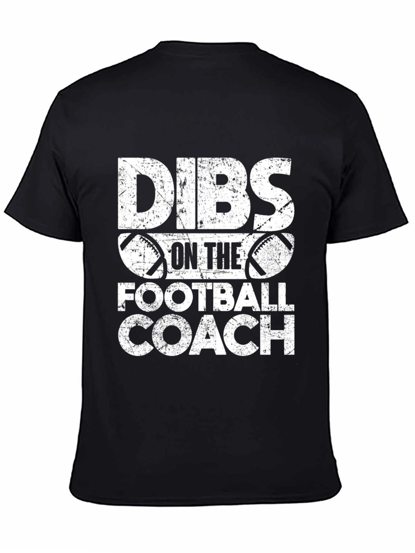 Dibs on the Football Coach T-Shirt