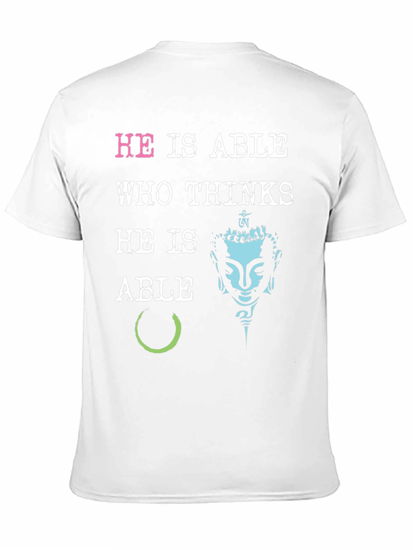 He is Able Graphic Print T-Shirt