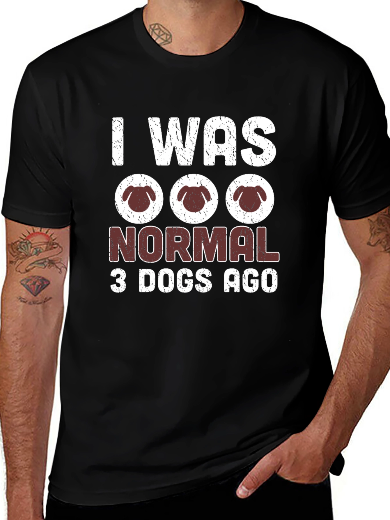 I Was Normal 3 Dogs Ago T-Shirt