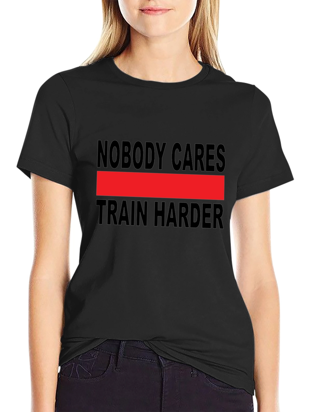 Nobody Cares Train Harder Graphic Tee