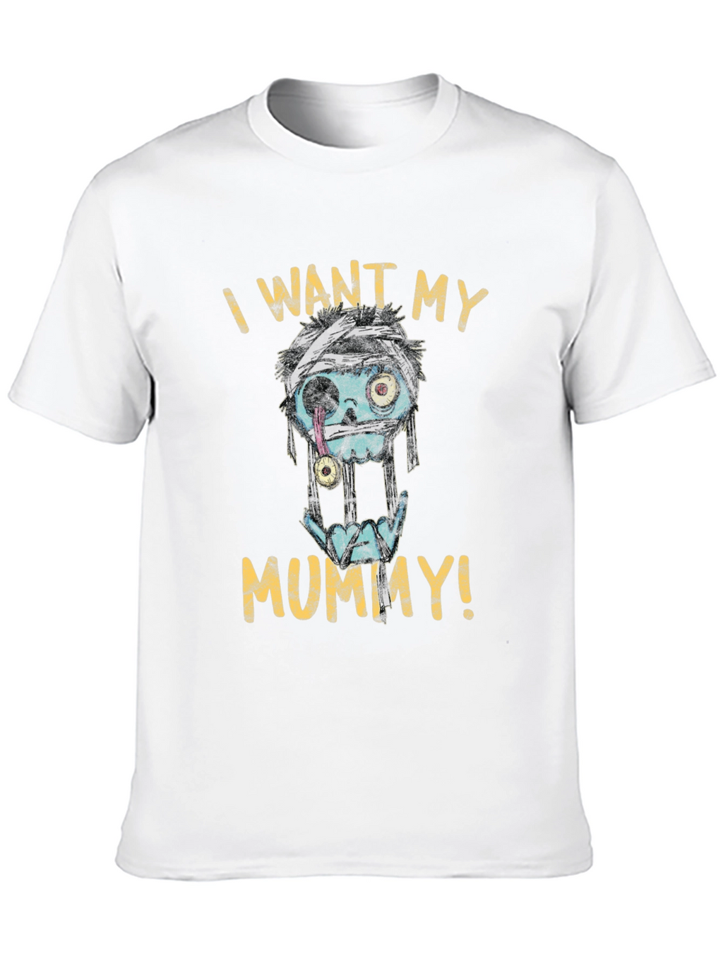 I Want My Mummy T-Shirt - Halloween Style