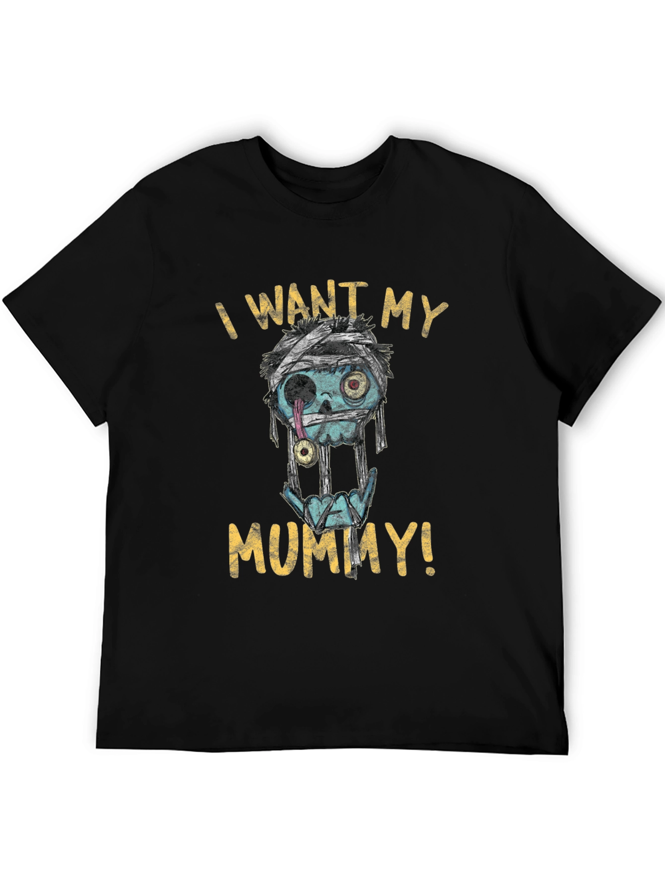 I Want My Mummy T-Shirt - Halloween Style