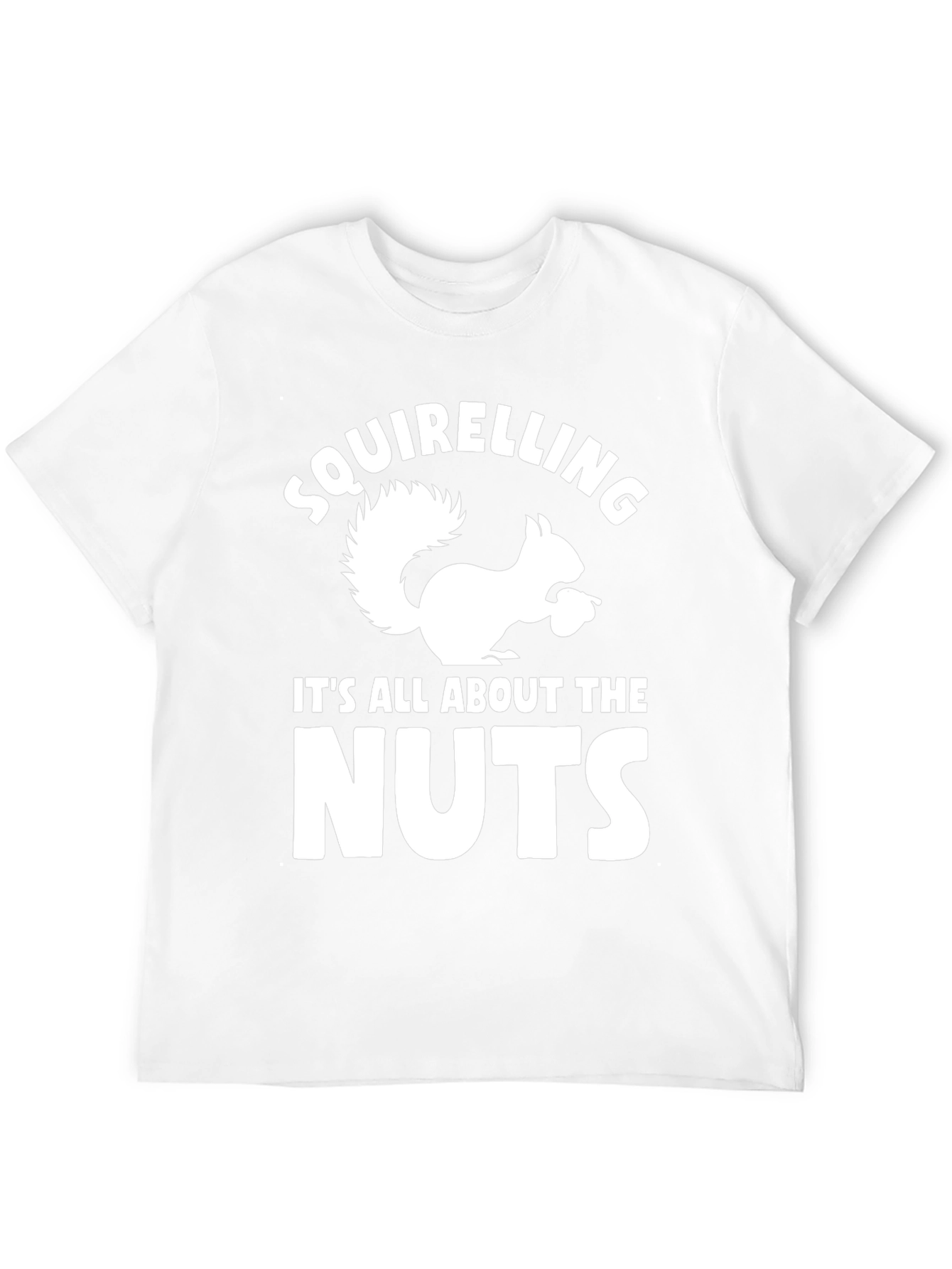 Squirrel Nut Lover T-Shirt