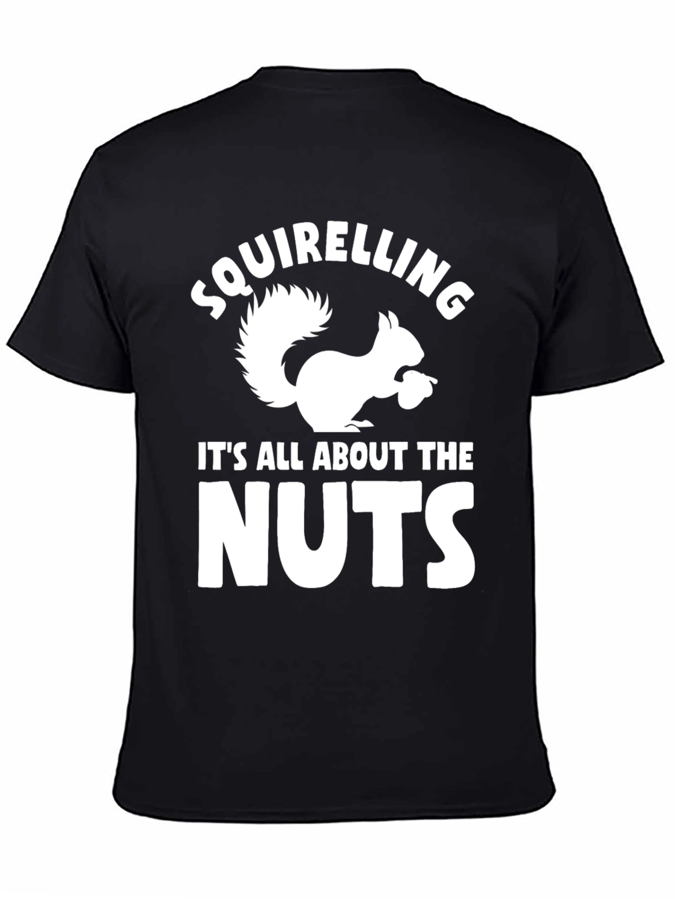 Squirrel Nut Lover T-Shirt