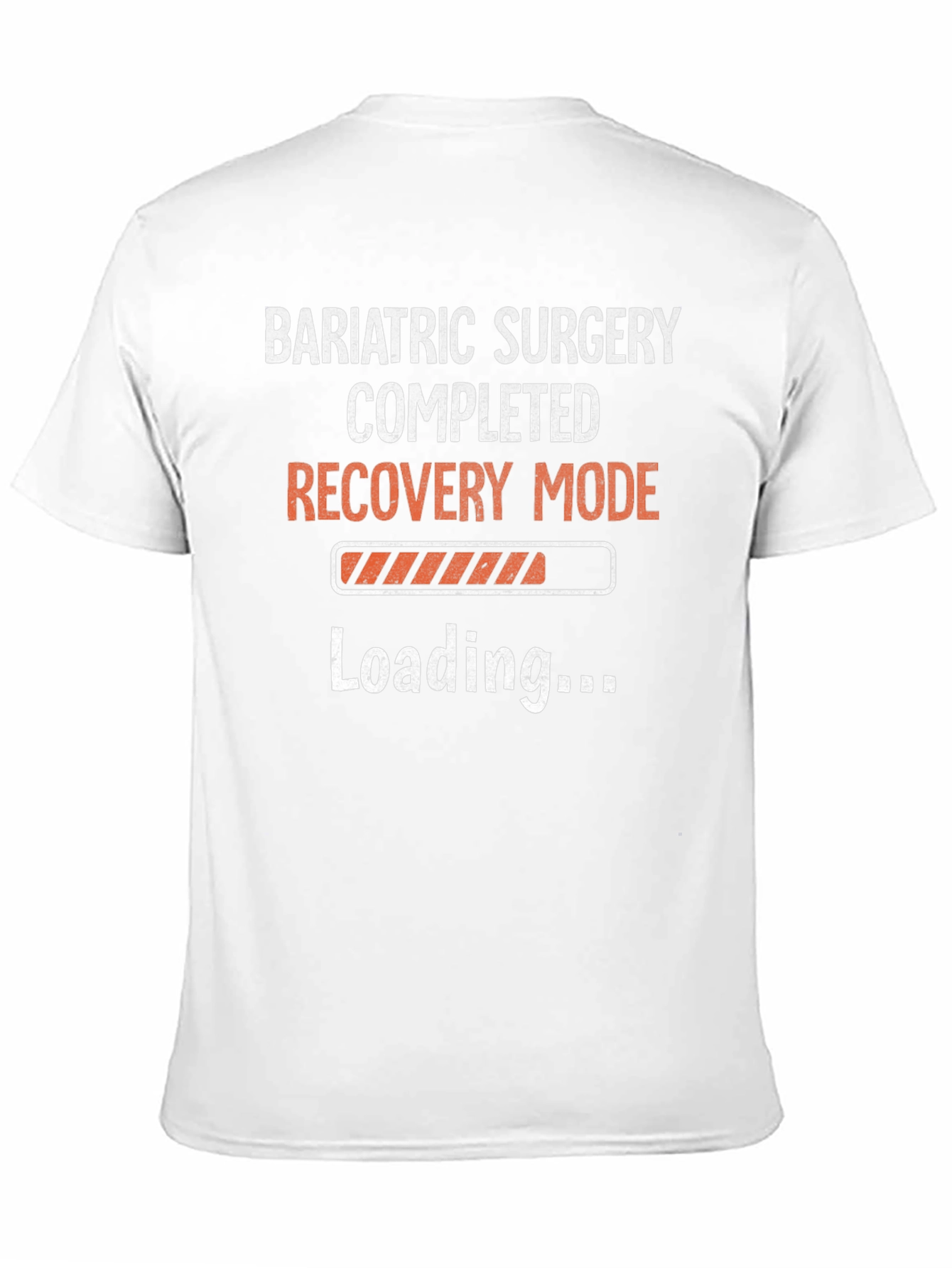 Bariatric Surgery Recovery Mode T-Shirt