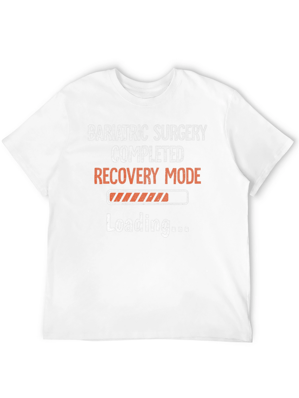 Bariatric Surgery Recovery Mode T-Shirt