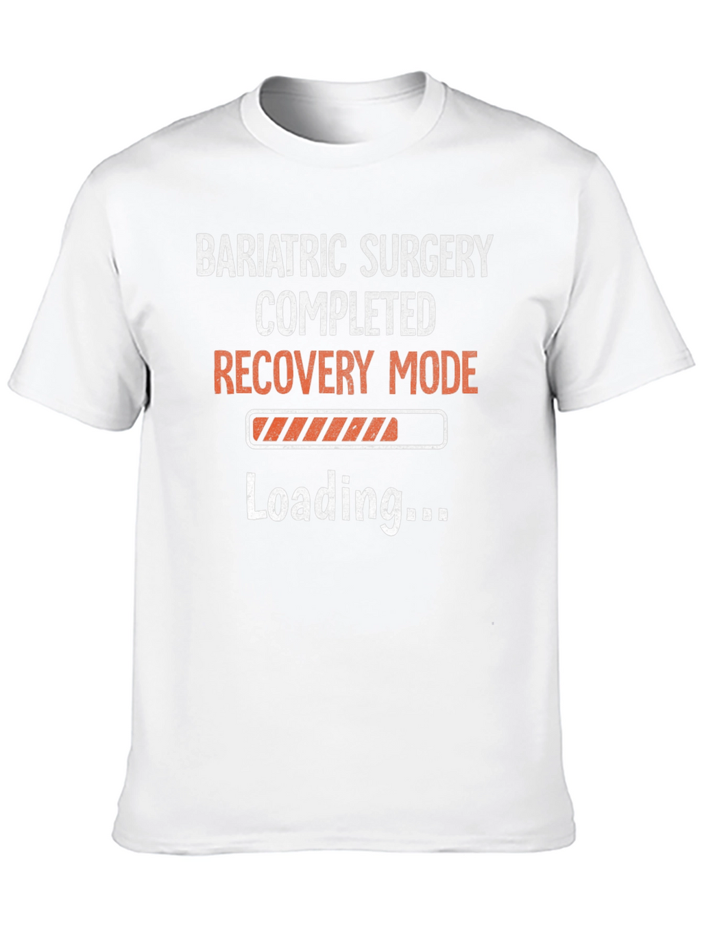 Bariatric Surgery Recovery Mode T-Shirt