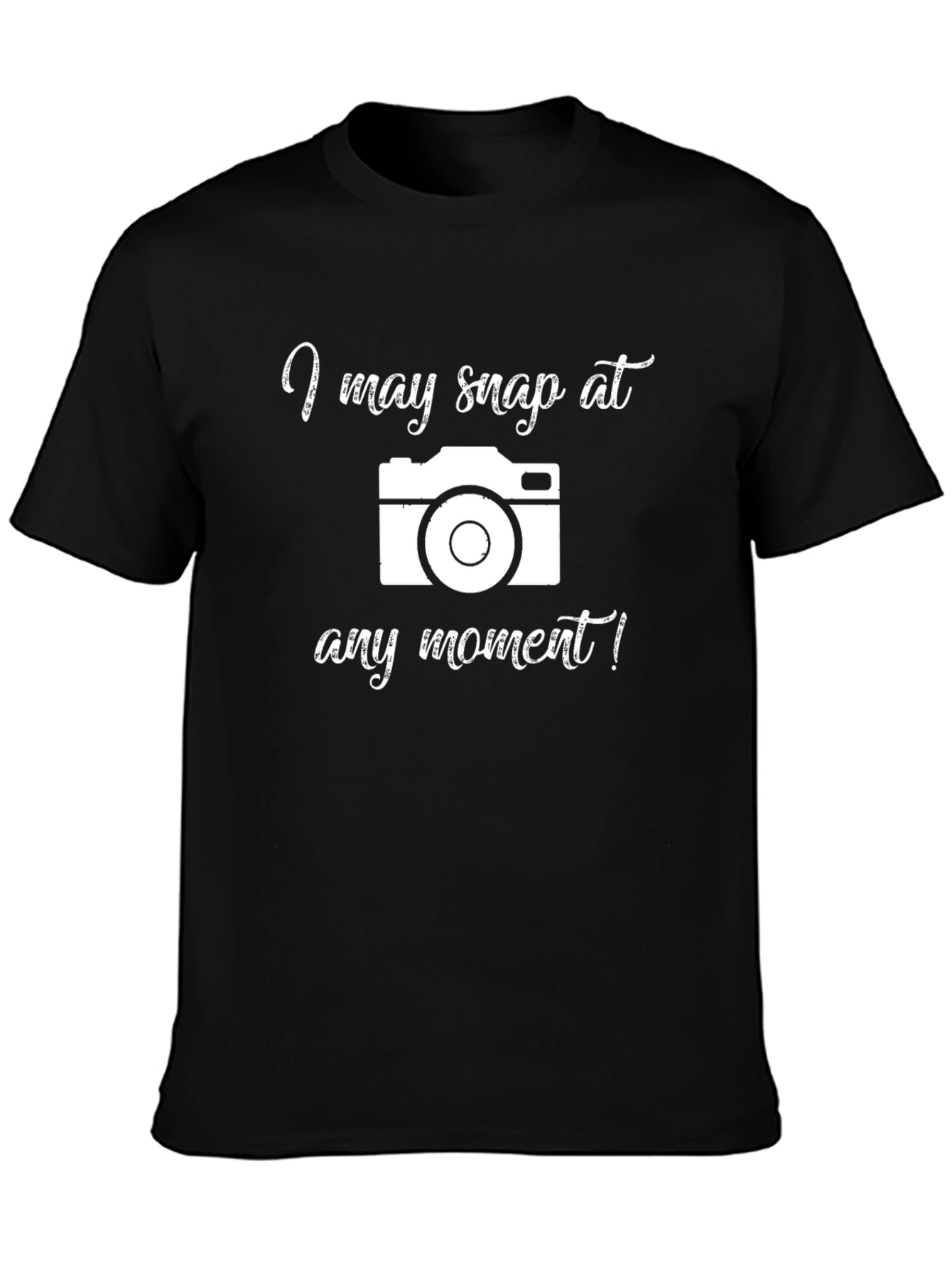 I May Snap At Any Moment Camera Graphic Tee