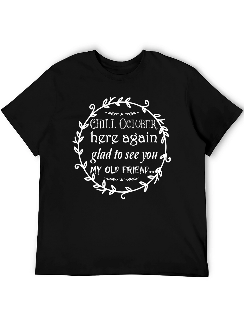 Chill October Graphic Tee - Fall Season T-Shirt