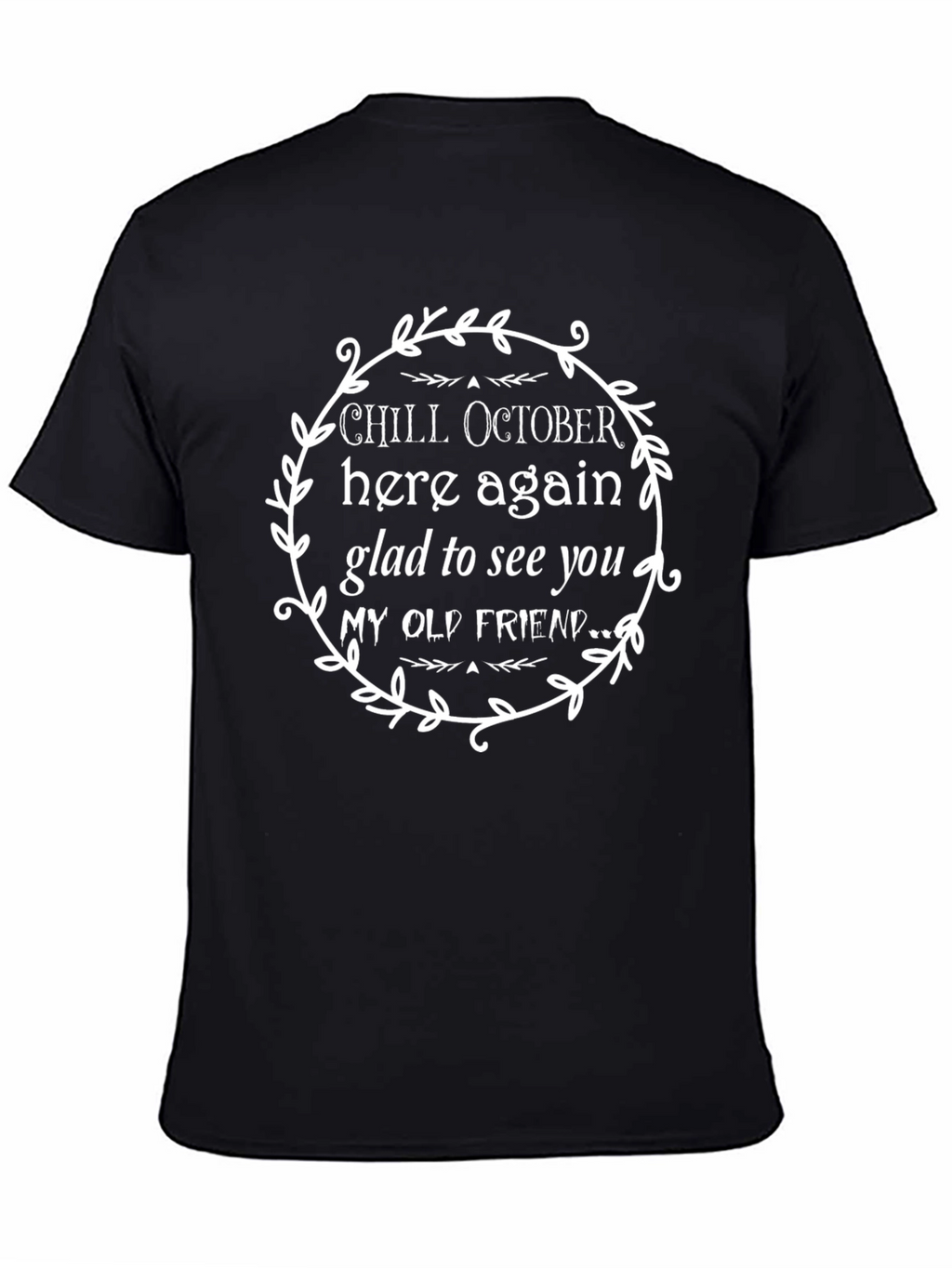Chill October Graphic Tee - Fall Season T-Shirt