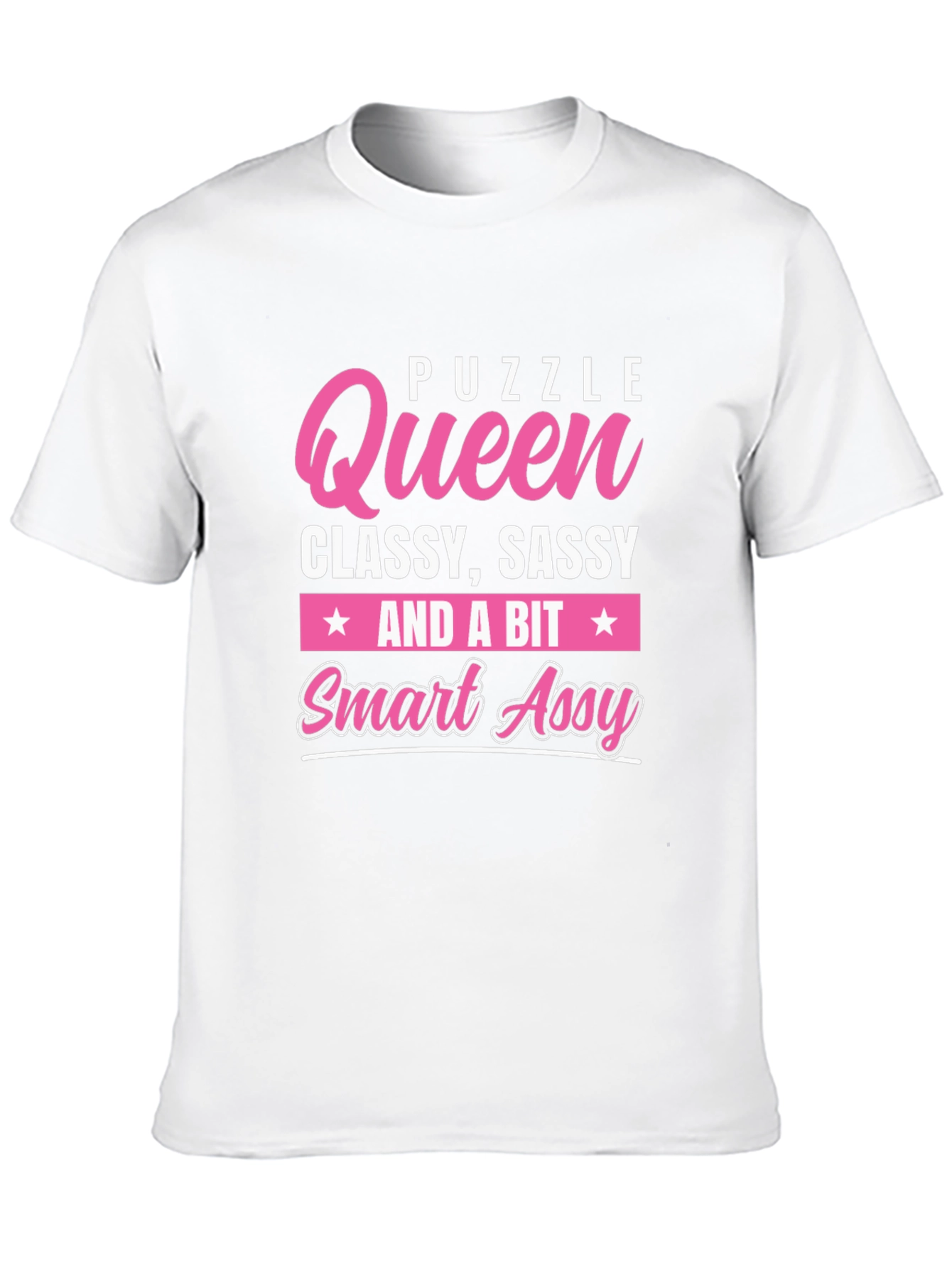 Puzzle Queen Graphic T-Shirt - Classy Sassy Smart Assy Tee