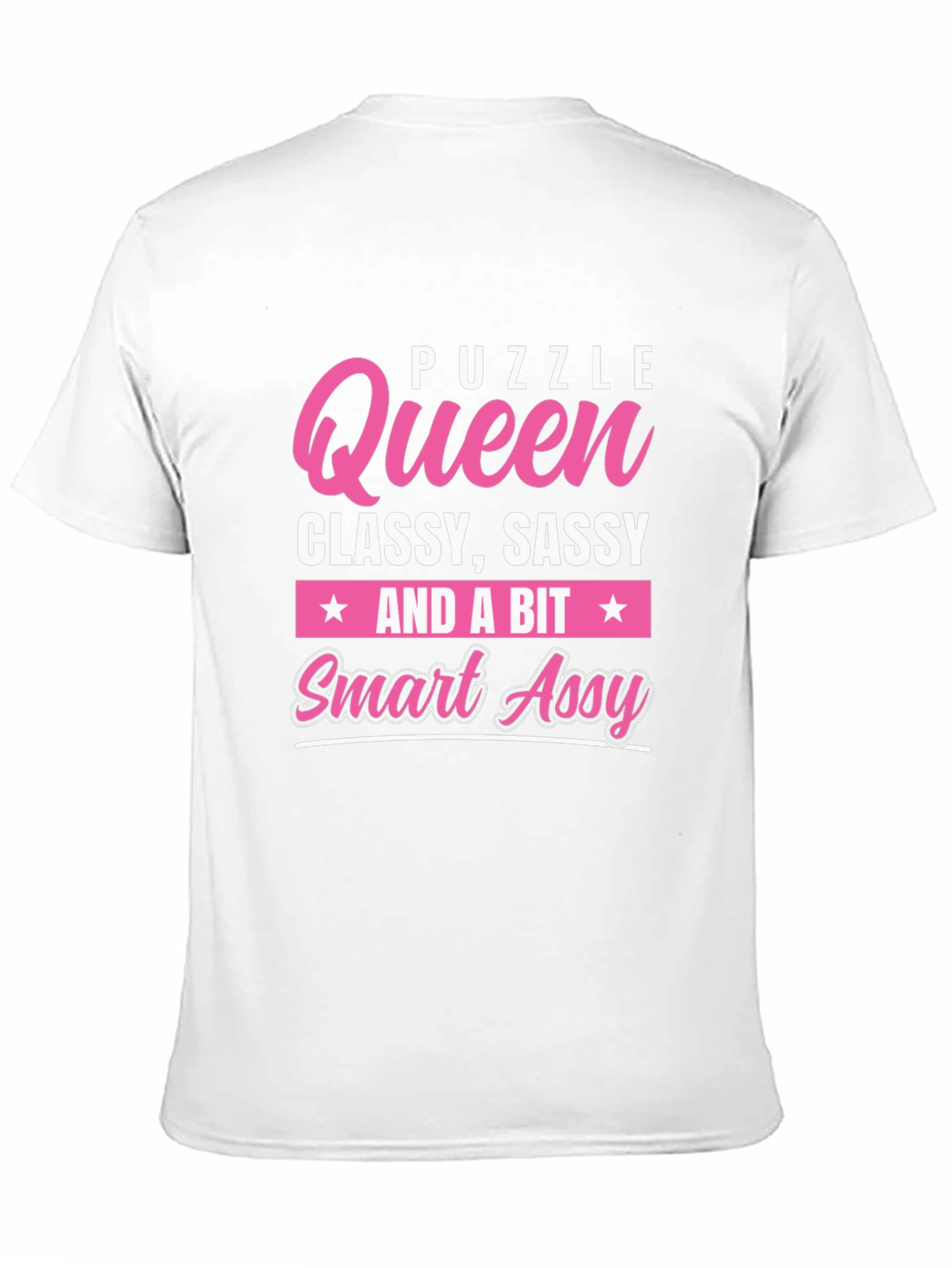 Puzzle Queen Graphic T-Shirt - Classy Sassy Smart Assy Tee