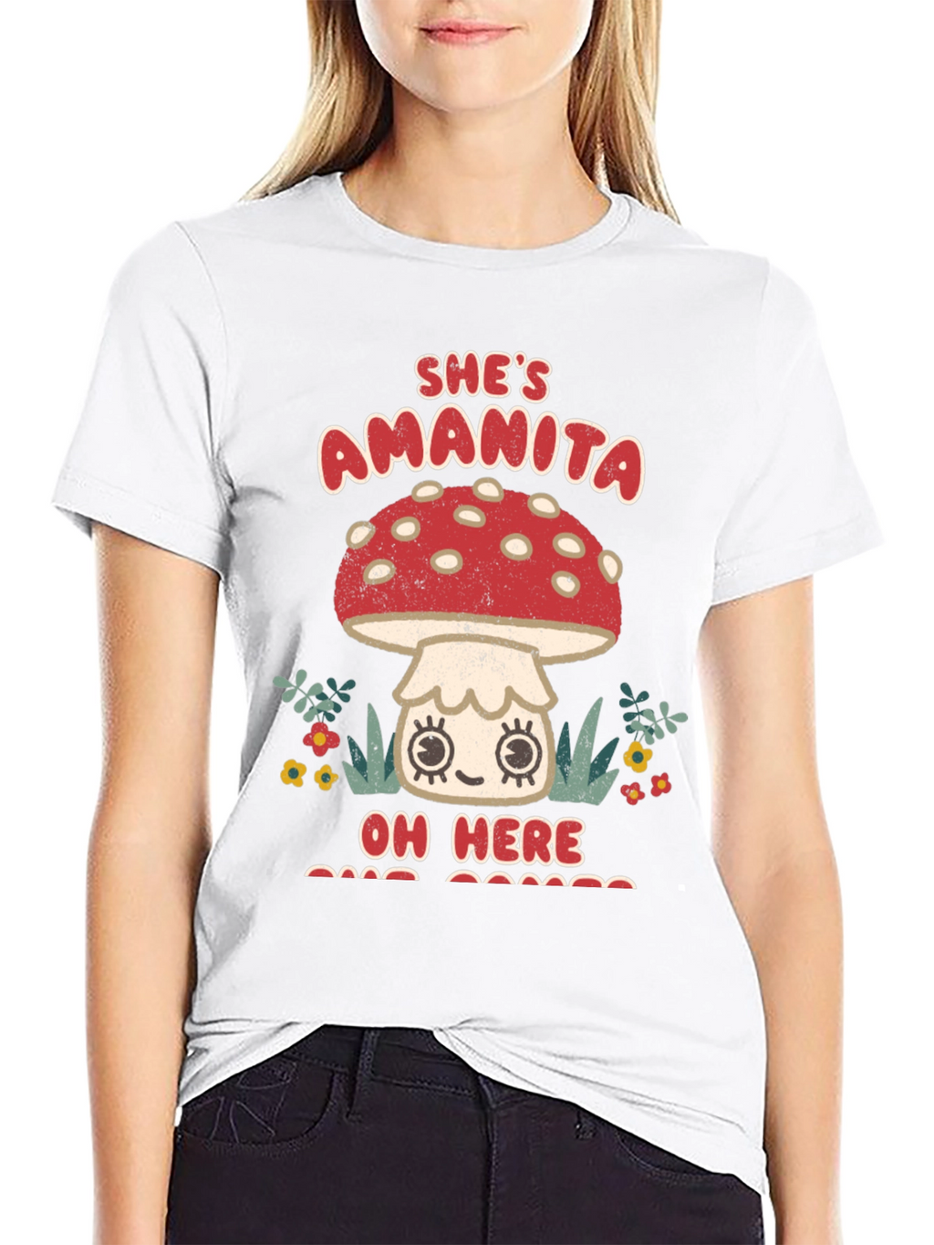 Shes Amanita Oh Here T-Shirt