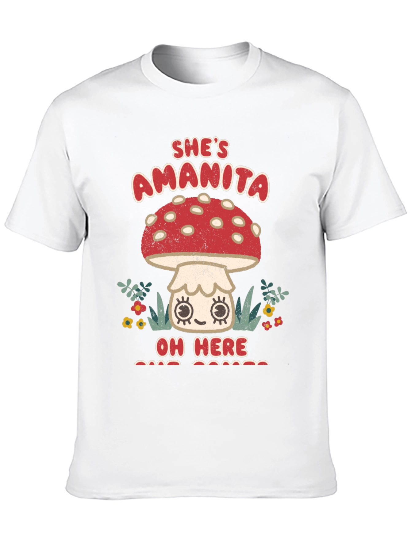 Shes Amanita Oh Here T-Shirt