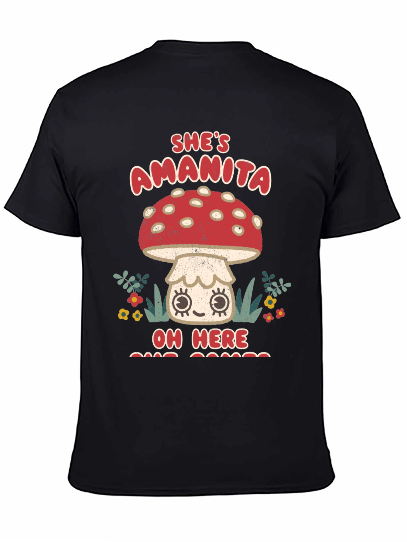 Shes Amanita Oh Here T-Shirt