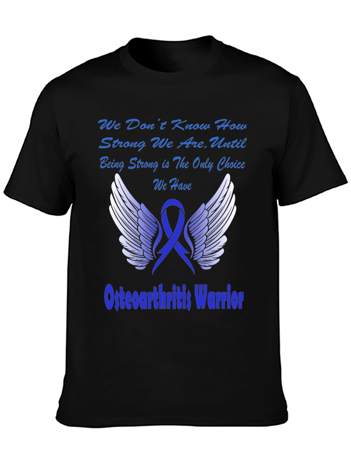 Osteoarthritis Warrior T-Shirt