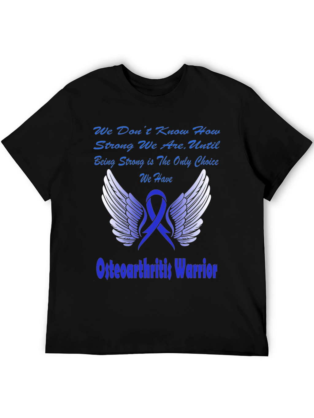 Osteoarthritis Warrior T-Shirt