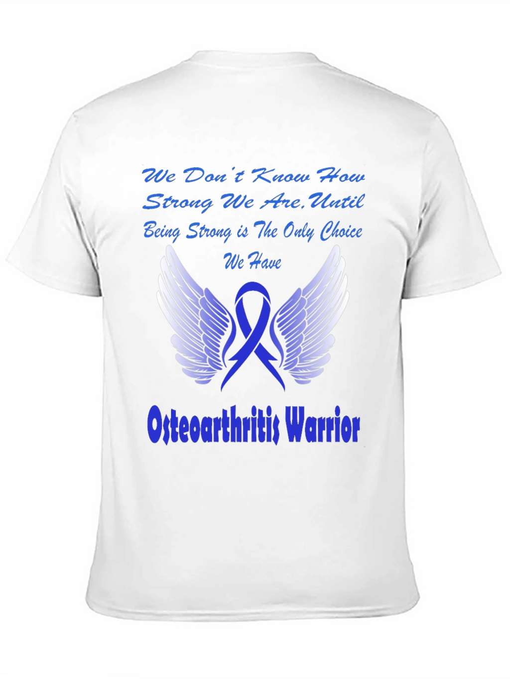 Osteoarthritis Warrior T-Shirt