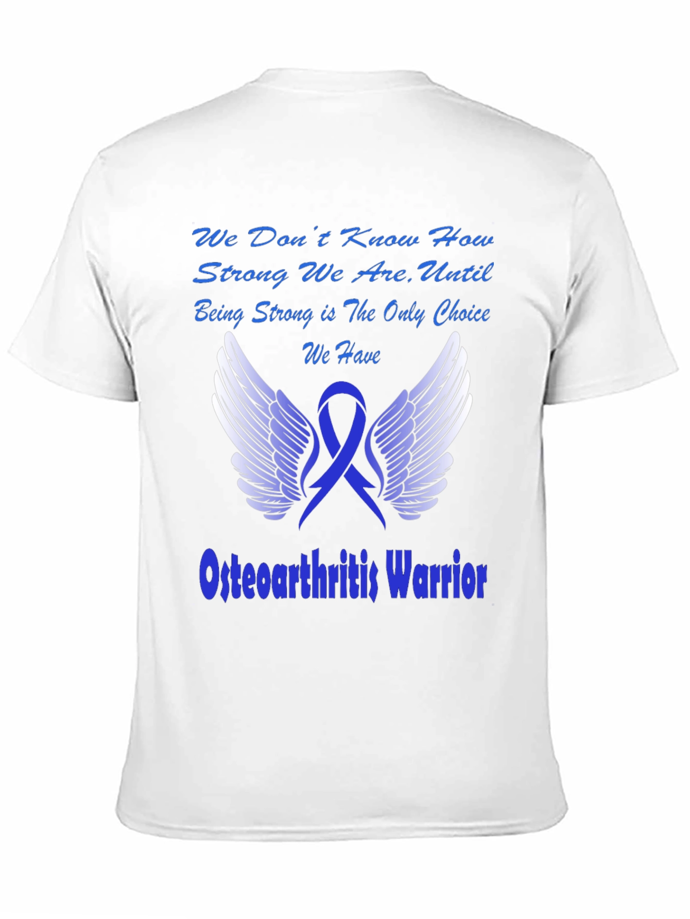 Osteoarthritis Warrior T-Shirt
