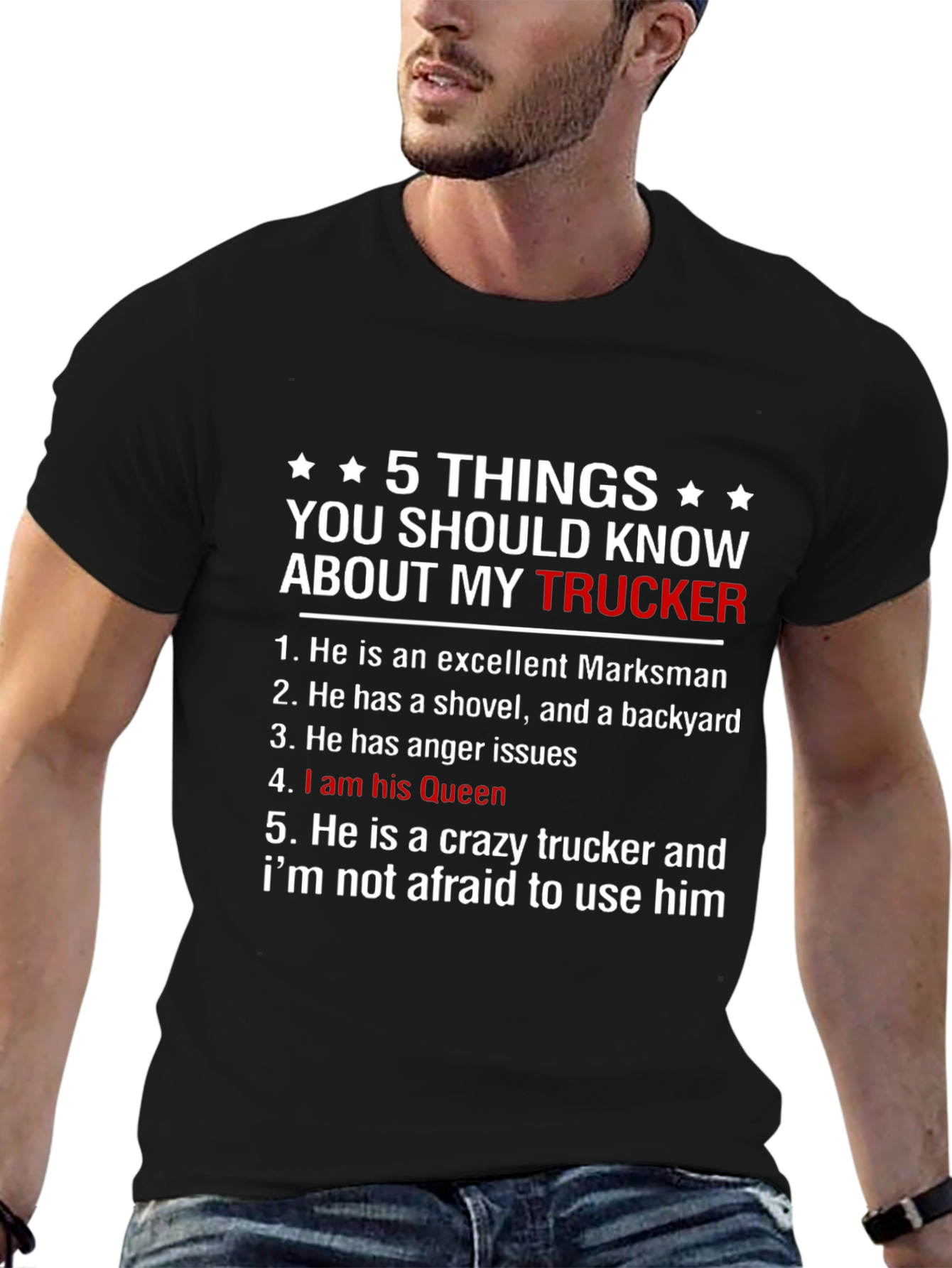 5 Things You Should Know About My Trucker T-Shirt