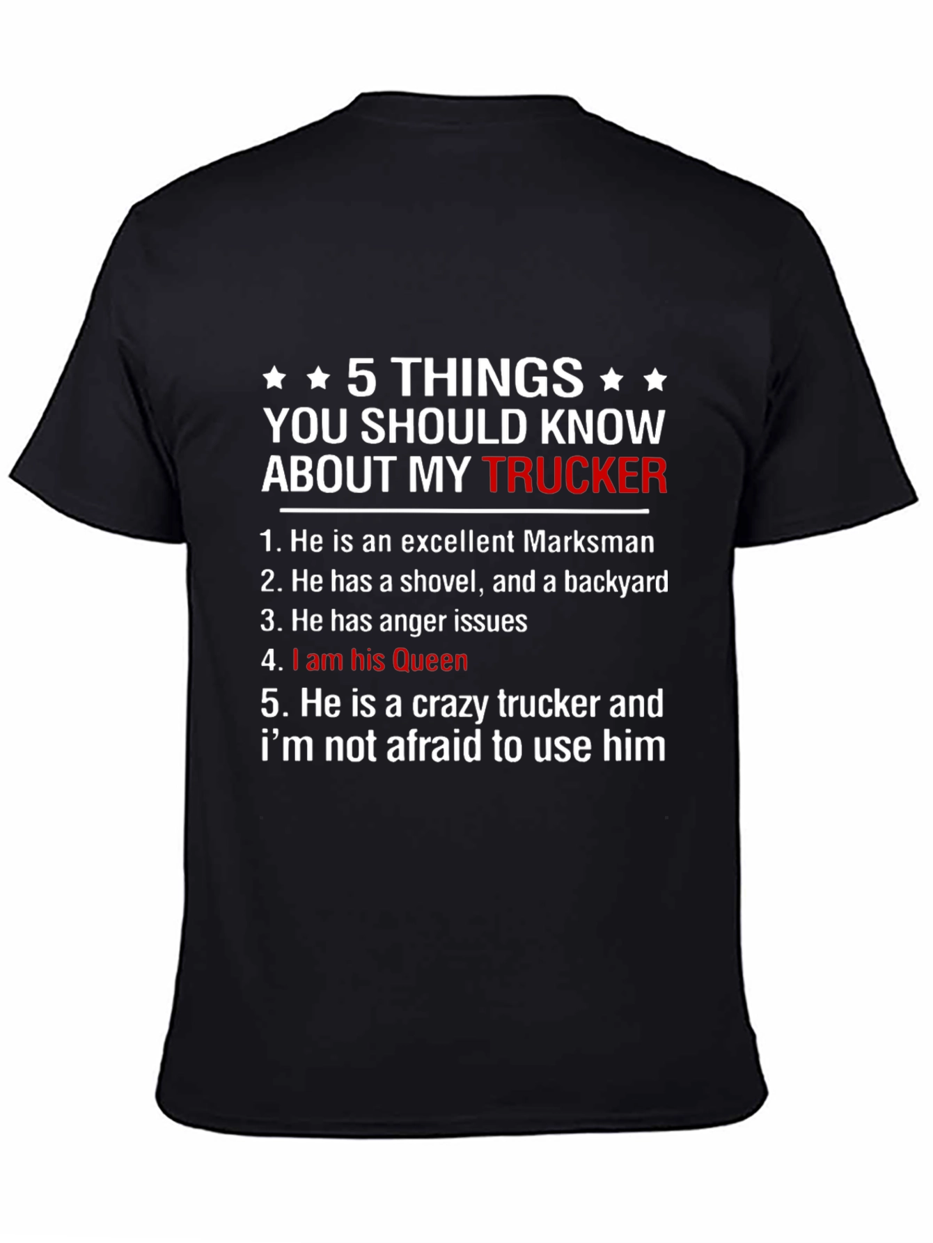 5 Things You Should Know About My Trucker T-Shirt