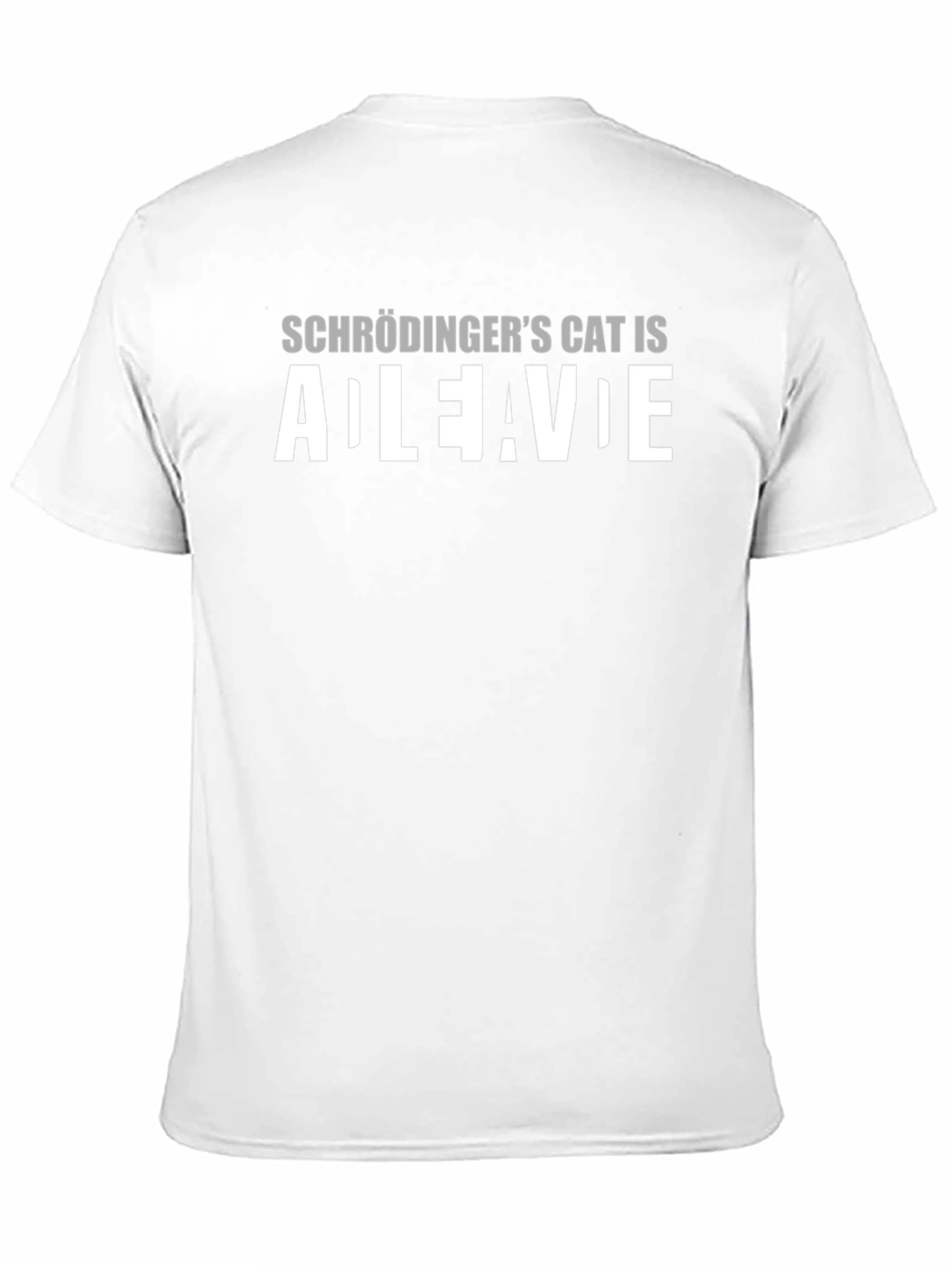 Schrödingers Cat T-Shirt - Alive or Dead?
