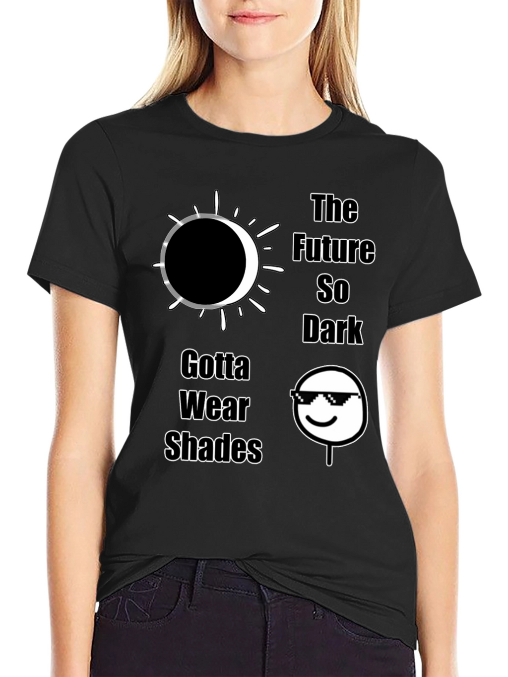 The Future So Dark Gotta Wear Shades T-Shirt