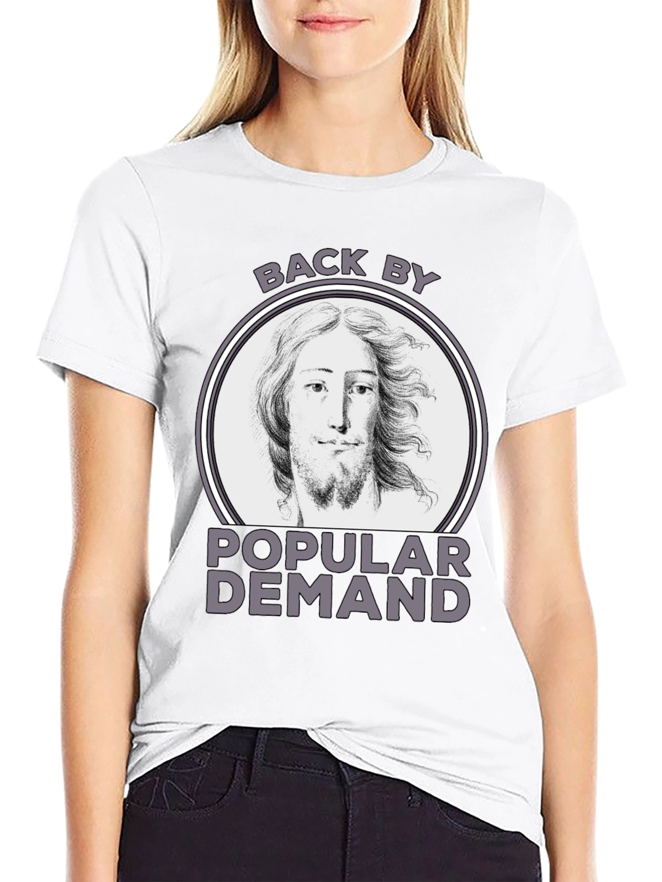 Back By Popular Demand Tee