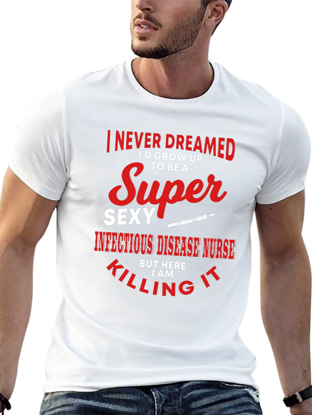 Super Sexy Infectious Disease Nurse Graphic Tee