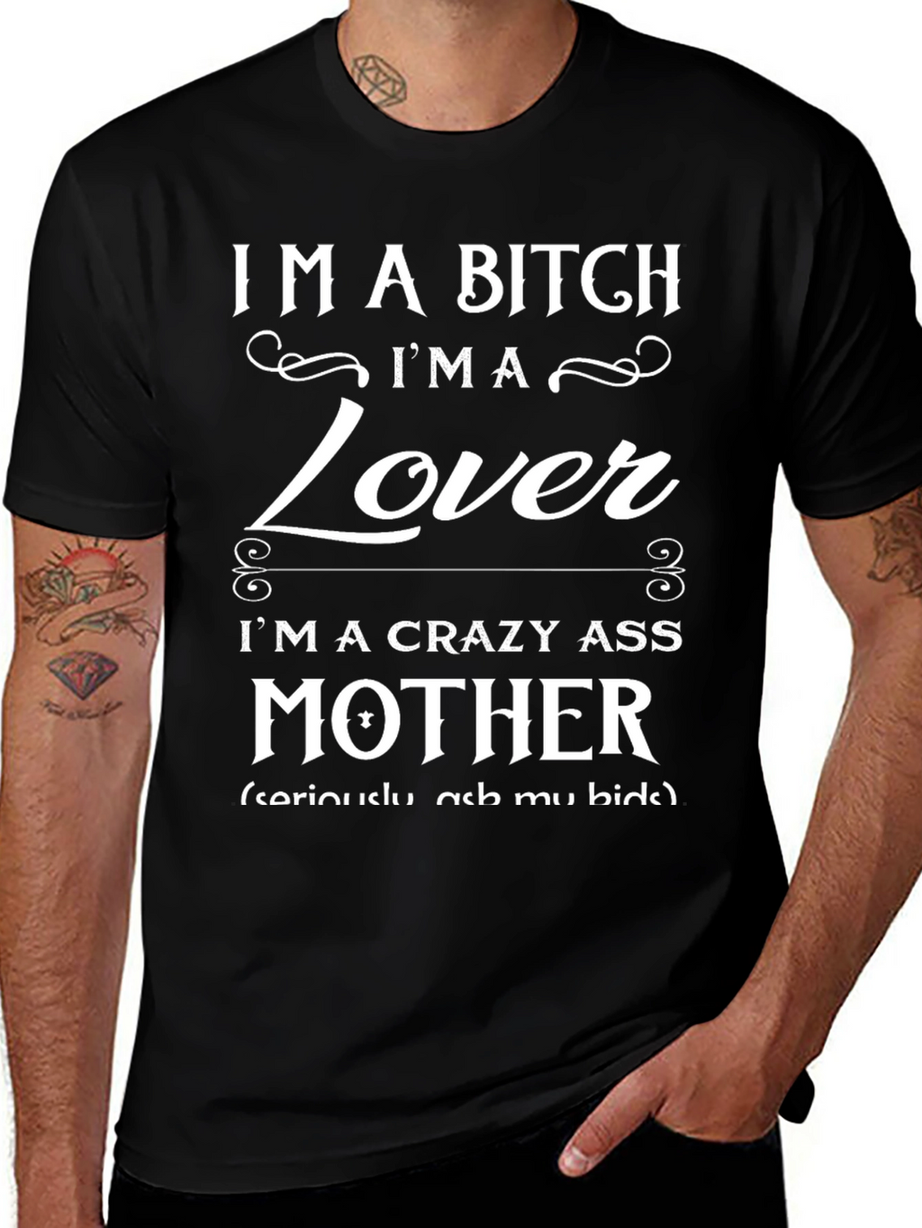 Im A Bitch Im A Lover T-Shirt