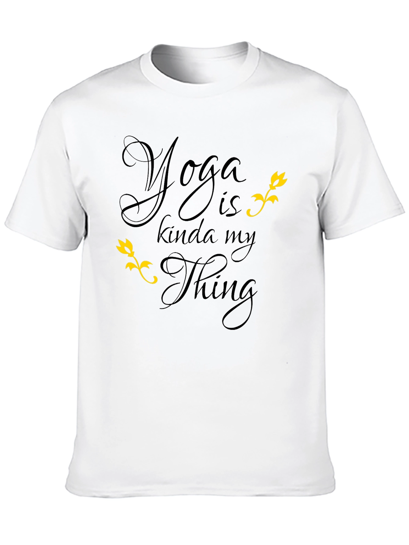 Yoga is Kinda My Thing T-Shirt Black Graphic Tee