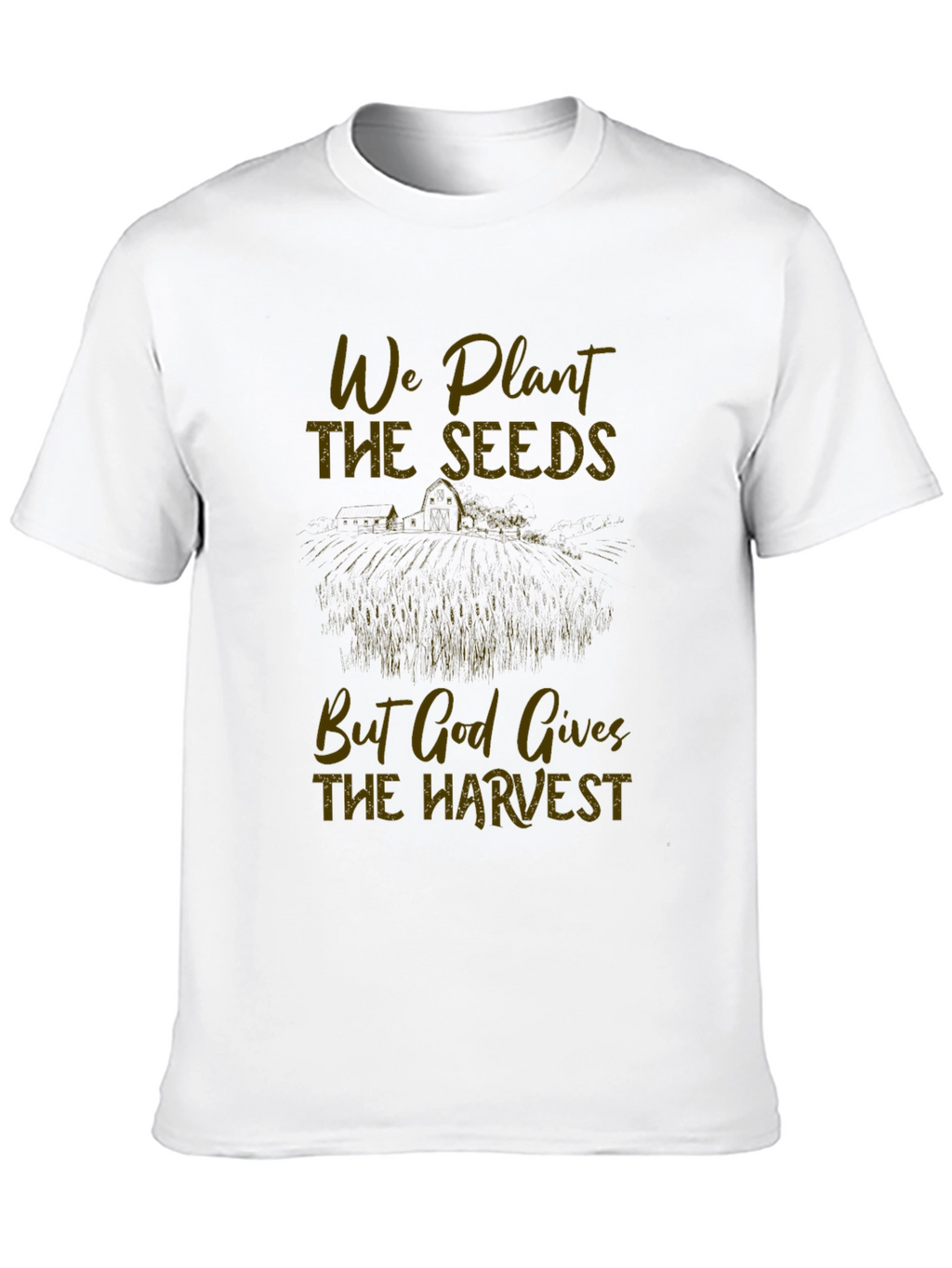 We Plant The Seeds T-Shirt