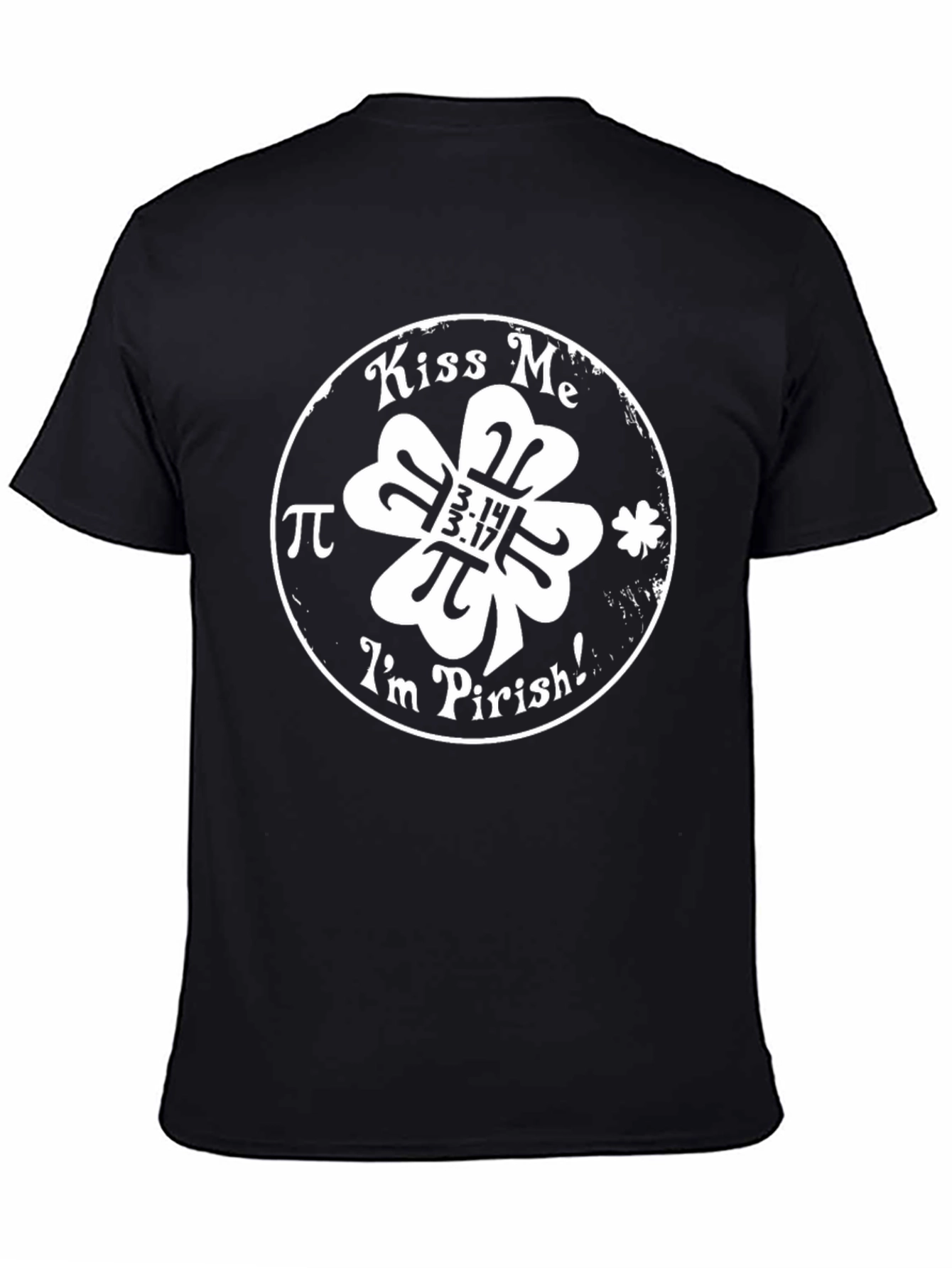 Kiss Me Im Pirish St. Patricks Day Black T-Shirt