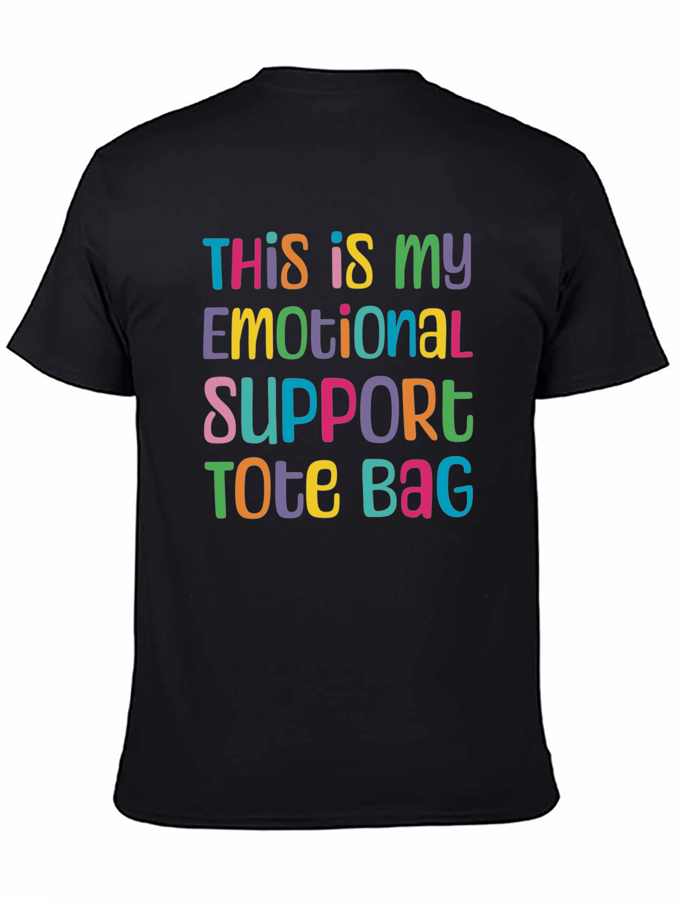 Emotional Support Tote Bag T-Shirt