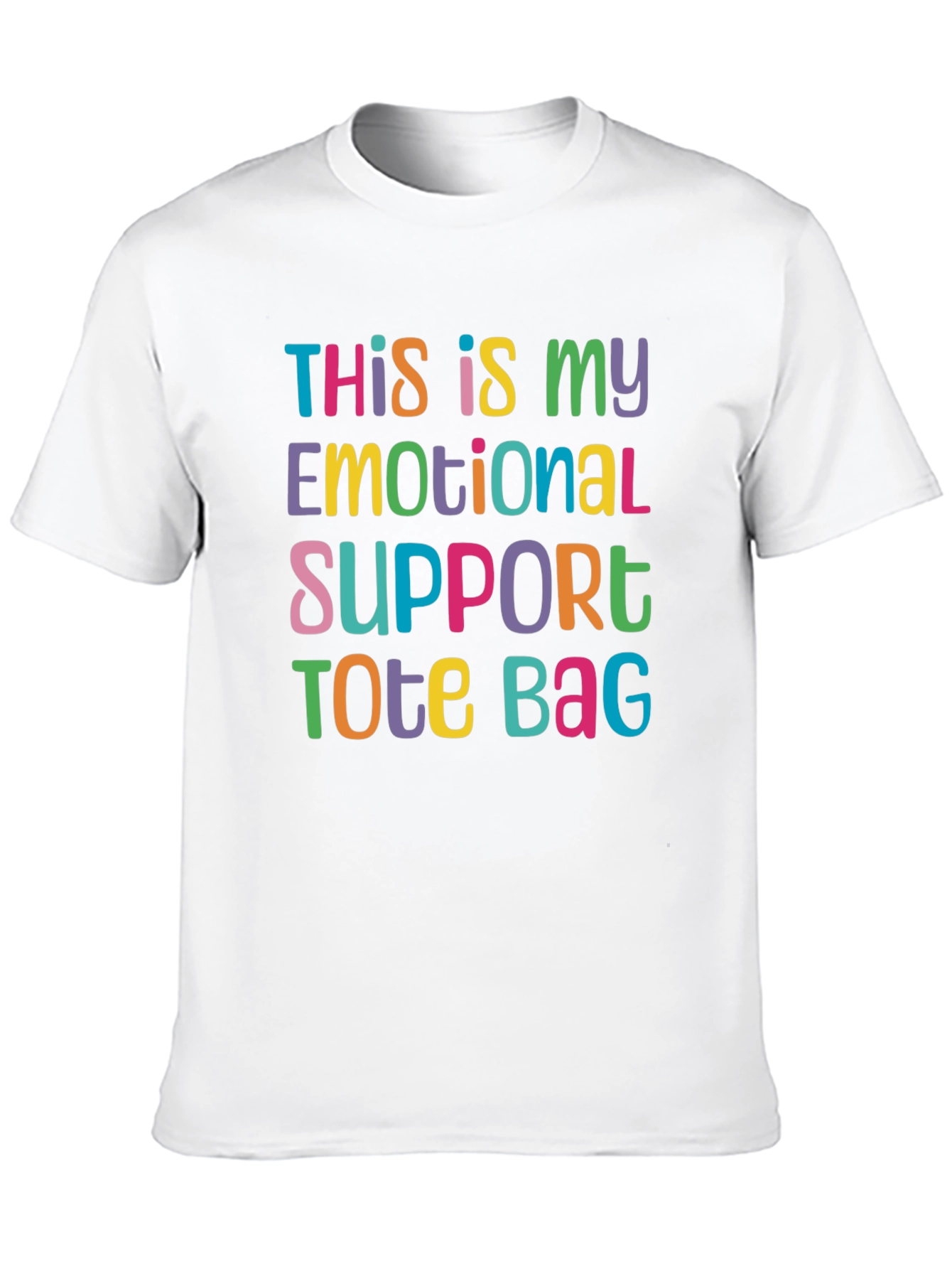 Emotional Support Tote Bag T-Shirt