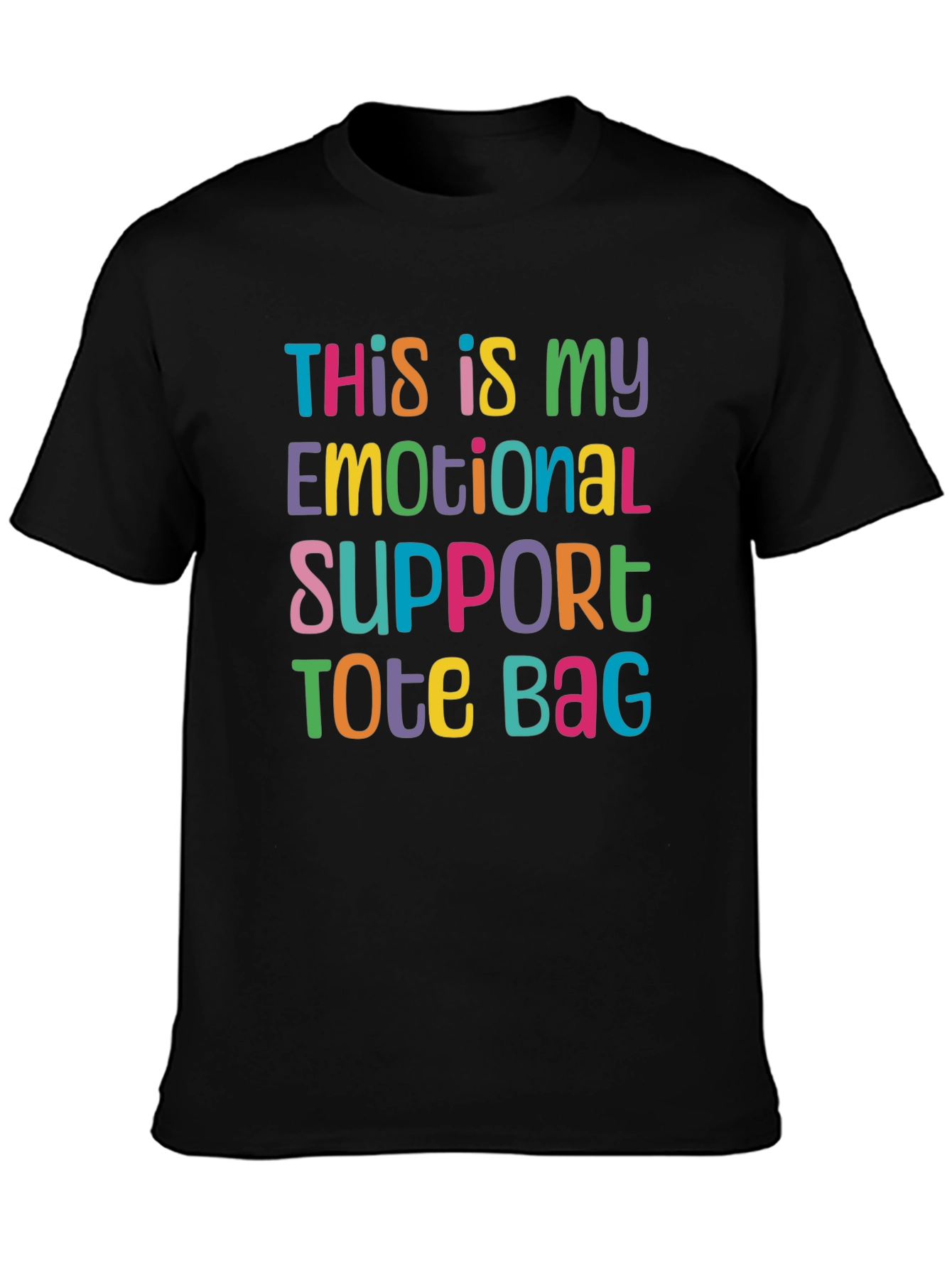 Emotional Support Tote Bag T-Shirt