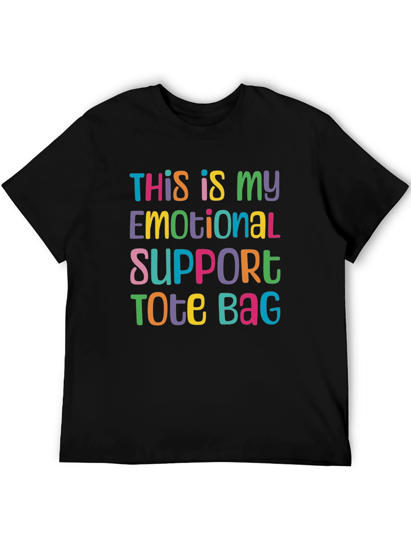 Emotional Support Tote Bag T-Shirt