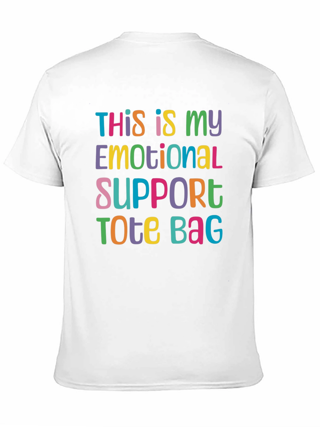 Emotional Support Tote Bag T-Shirt