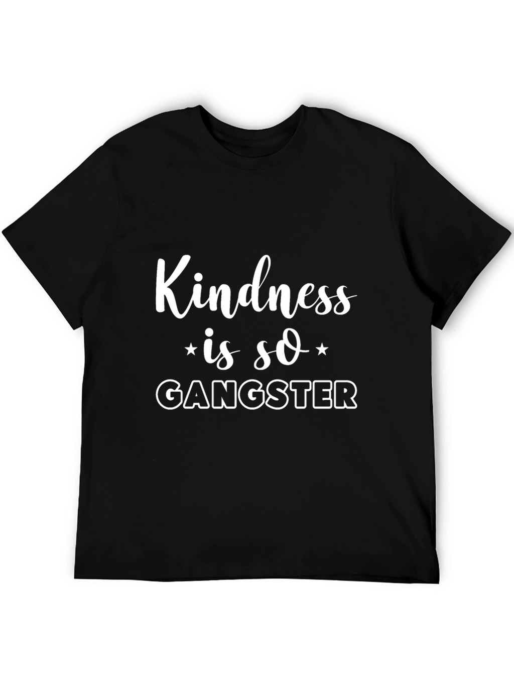 Kindness is so Gangster Black T-Shirt