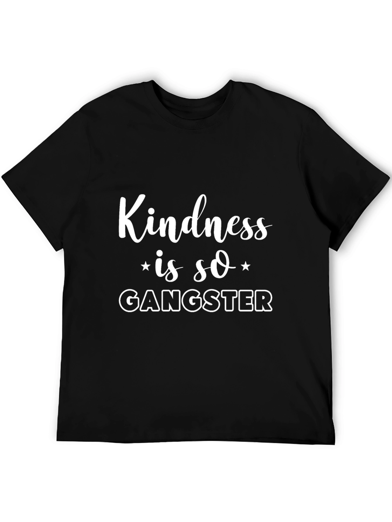 Kindness is so Gangster Black T-Shirt