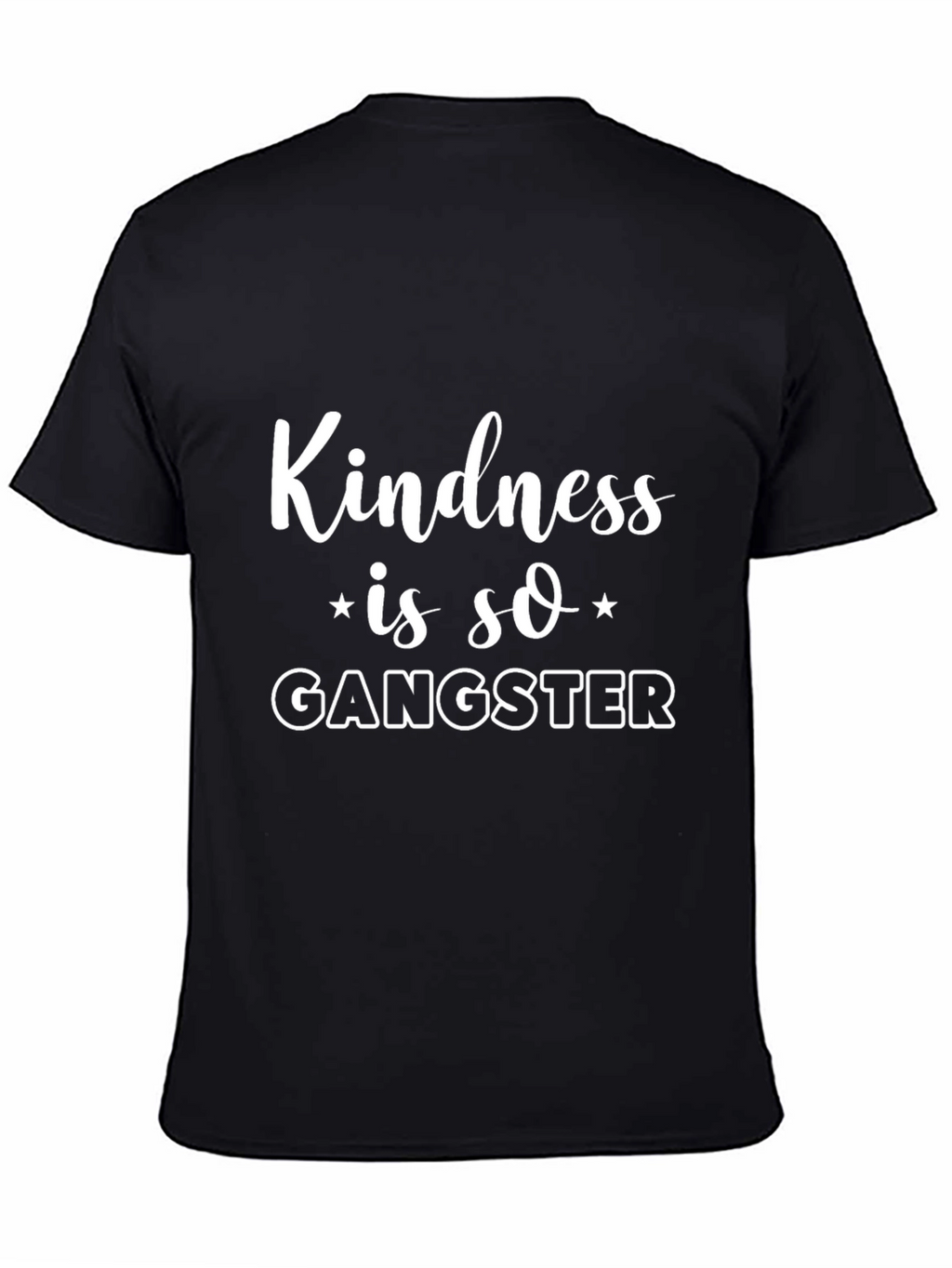 Kindness is so Gangster Black T-Shirt