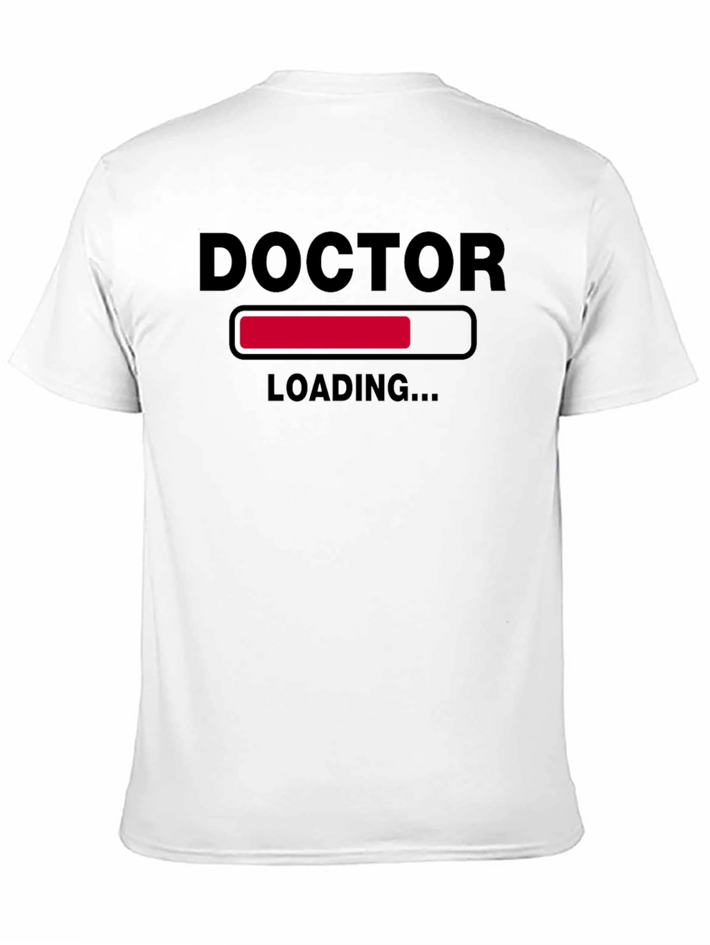 Doctor Loading Funny T-Shirt