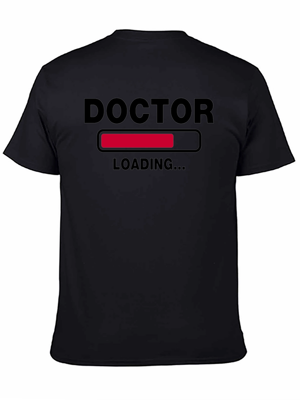 Doctor Loading Funny T-Shirt