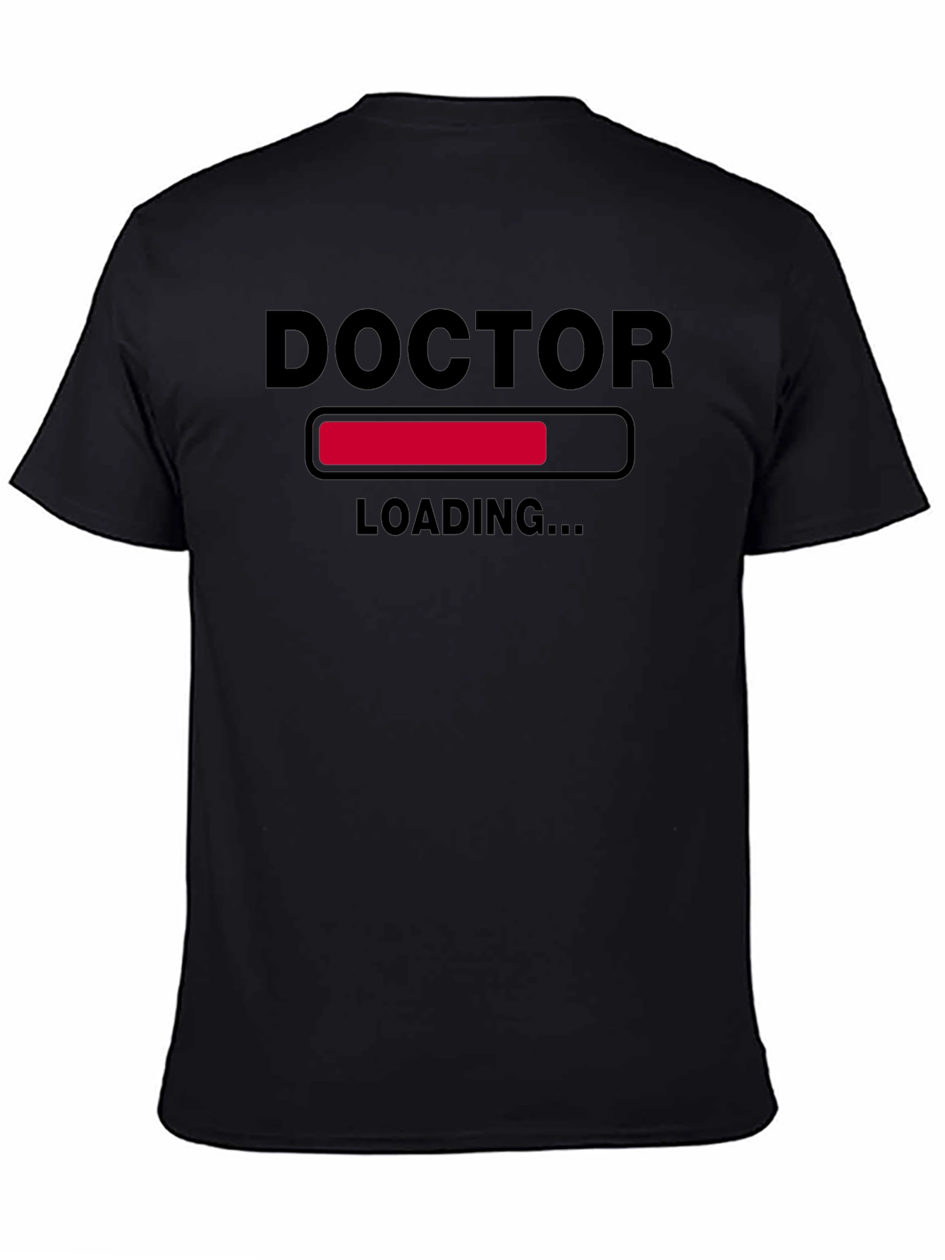 Doctor Loading Funny T-Shirt