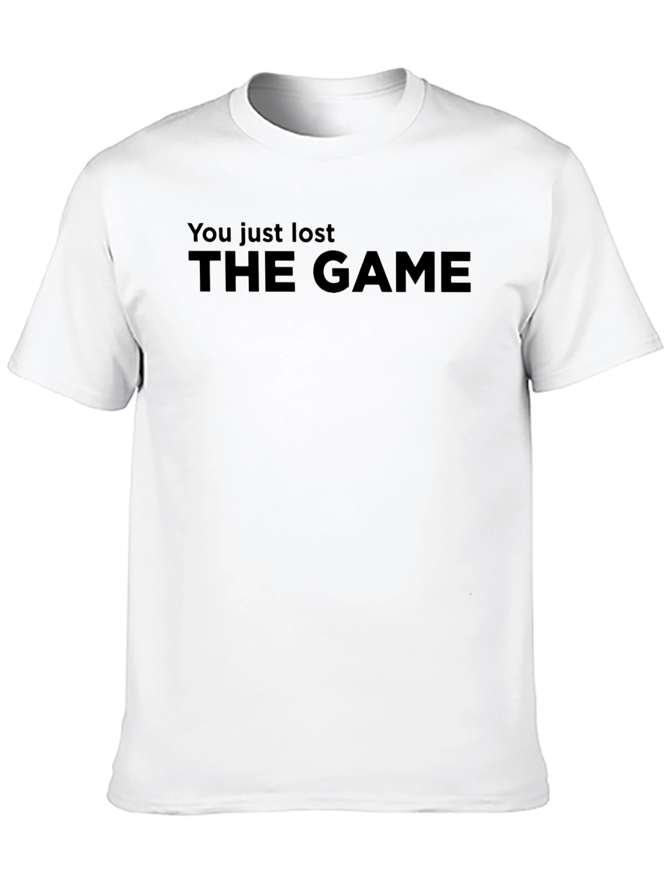 You Lost The Game - Novelty T-Shirt
