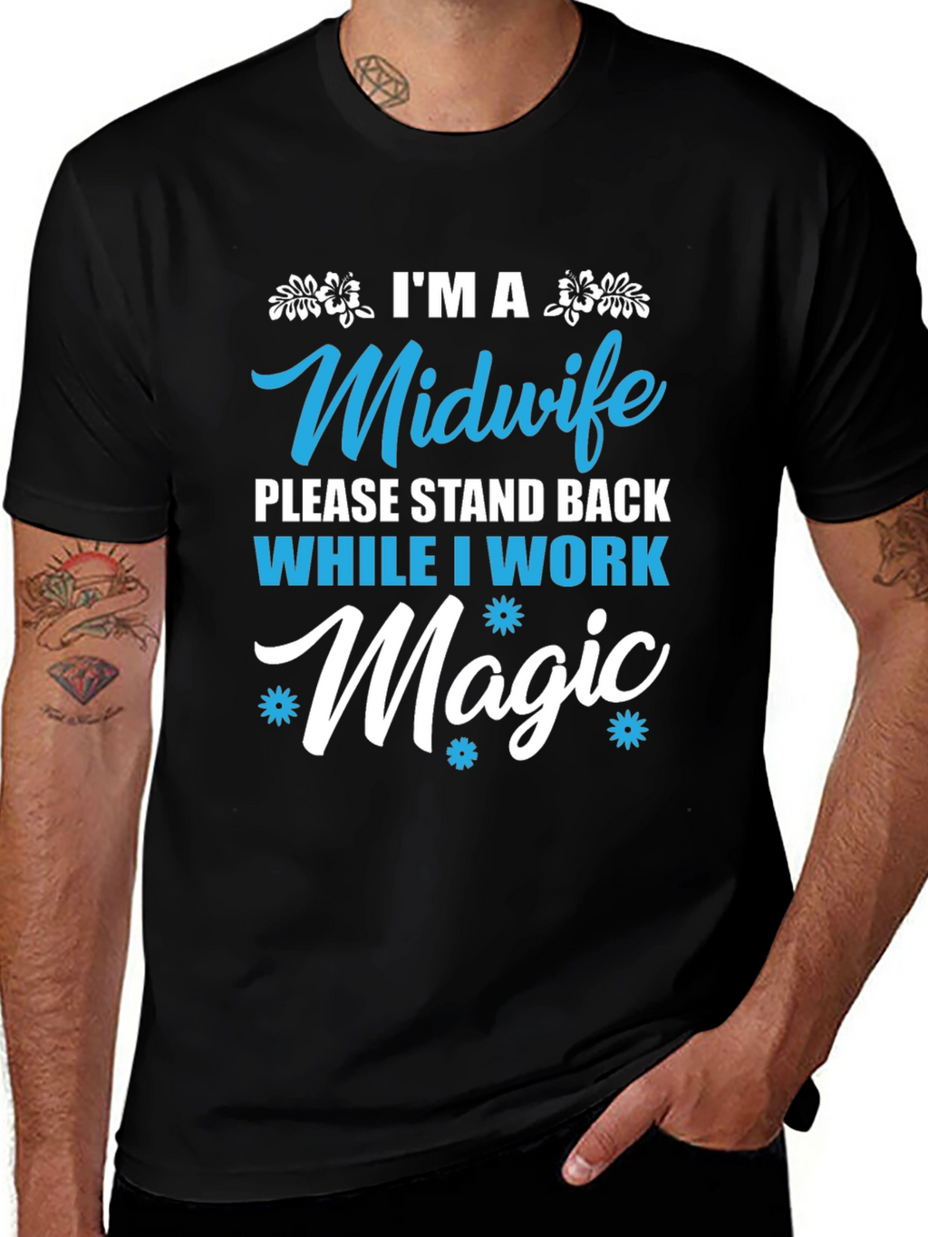 Midwife Magic T-Shirt - Stand Back Design