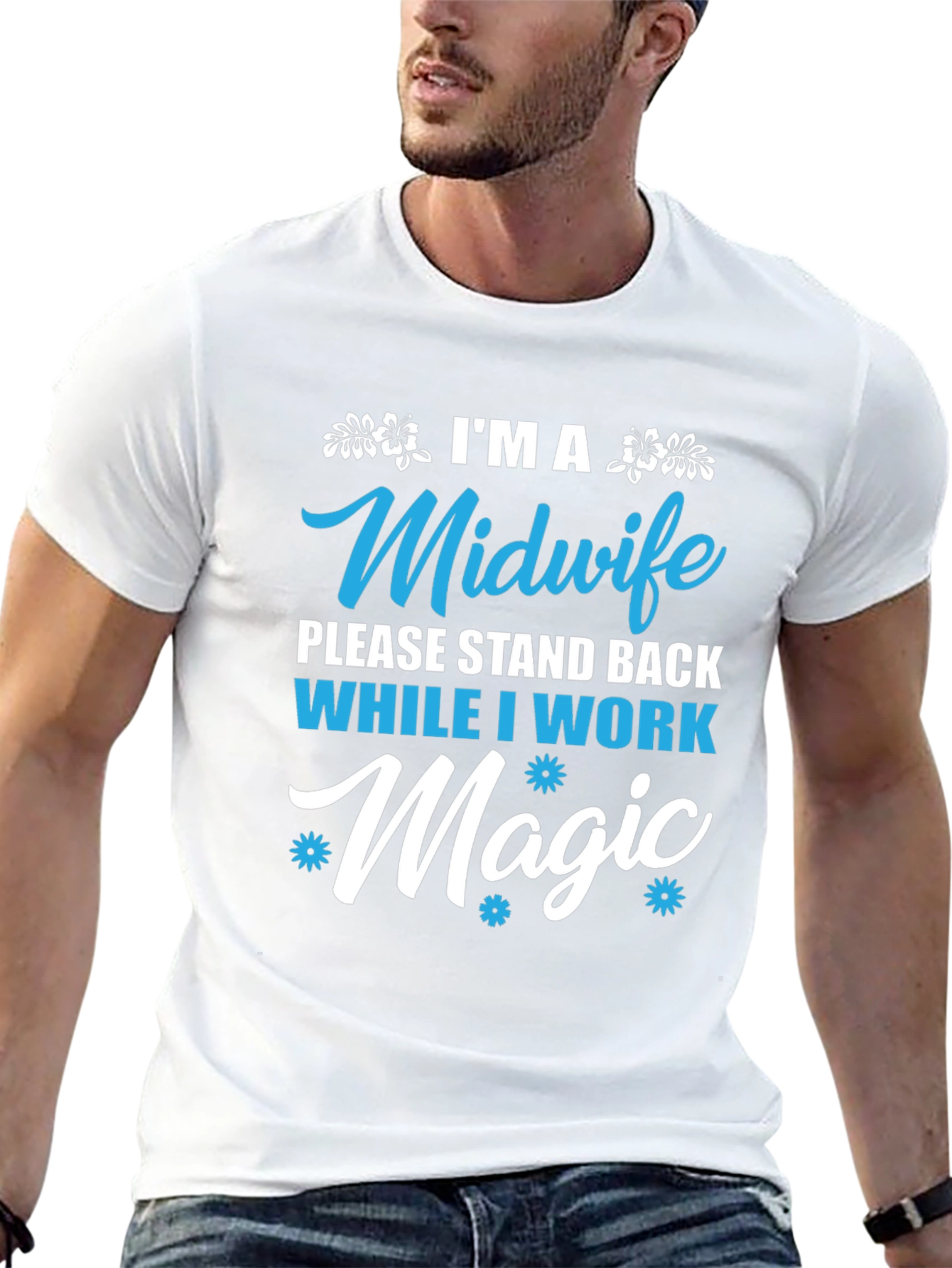 Midwife Magic T-Shirt - Stand Back Design
