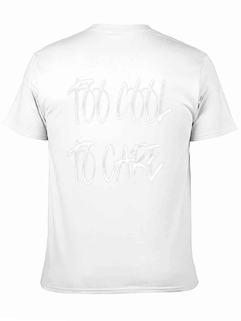 Too Cool to Care Graphic T-Shirt