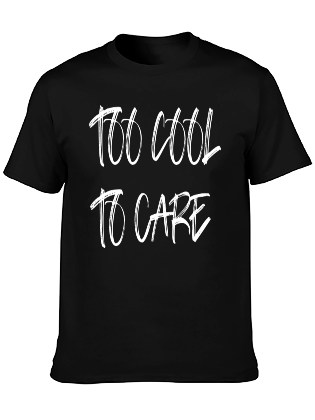 Too Cool to Care Graphic T-Shirt