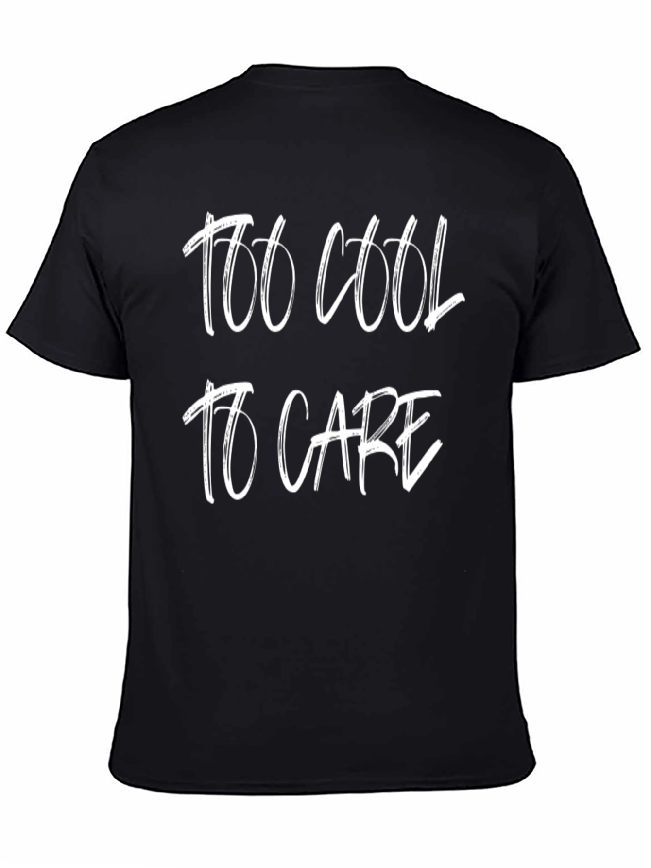 Too Cool to Care Graphic T-Shirt
